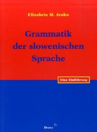 Produktbild: Grammatik der slowenischen Sprache