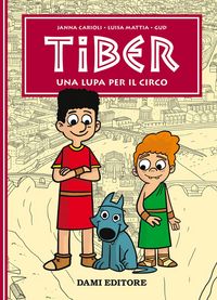Produktbild: Una lupa per il circo. Tiber
