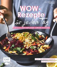 Bild vom Artikel Wow-Rezepte für jeden Tag vom Autor Tanja Dusy