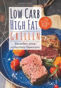 Produktbild: Low Carb High Fat. Grillen