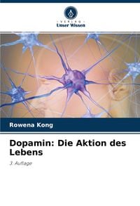 Produktbild: Dopamin: Die Aktion des Lebens