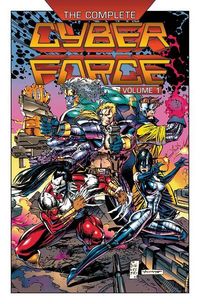 Bild vom Artikel The Complete Cyberforce, Volume 1 vom Autor Marc Silvestri