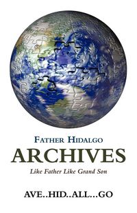 Produktbild: Father Hidalgo Archives