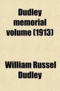 Produktbild: Dudley Memorial Volume (1913)