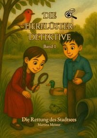 Produktbild: Die Tierfl&uuml;ster-Detektive: Band 1