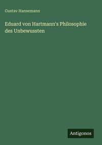 Produktbild: Eduard von Hartmann's Philosophie des Unbewussten