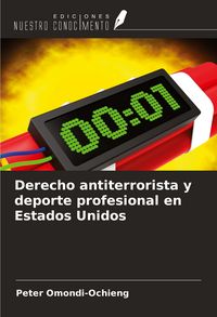 Produktbild: Derecho antiterrorista y deporte profesional en Estados Unidos