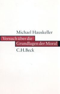Produktbild: Versuch &uuml;ber die Grundlagen der Moral