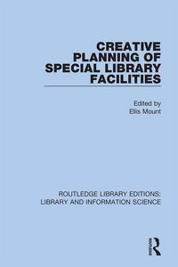 Produktbild: Creative Planning of Special Library Facilities