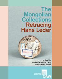 Produktbild: The Mongolian Collections. Retracing Hans Leder