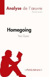 Produktbild: Homegoing de Yaa Gyasi (Analyse de l'&iquest;uvre)