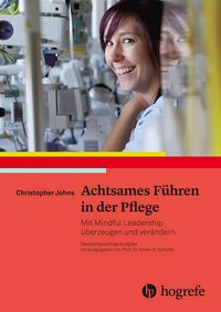 Produktbild: Achtsames F&uuml;hren in der Pflege