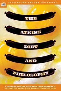 Produktbild: The Atkins Diet and Philosophy
