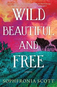 Produktbild: Wild, Beautiful, and Free