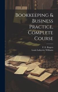 Produktbild: Bookkeeping & Business Practice, Complete Course