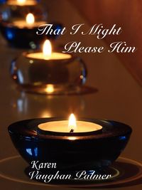 Produktbild: That I Might Please Him
