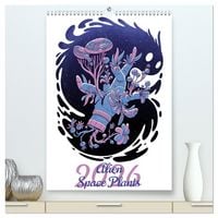 Produktbild: Alien Space Plants (High Quality Premium Wall Calendar 2026 DIN A2 portrait),CALVENDO 12 Month Wall Calendar