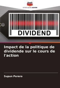 Produktbild: Impact de la politique de dividende sur le cours de l'action