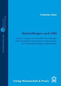 Rückstellungen nach IFRS. Friederike Maier