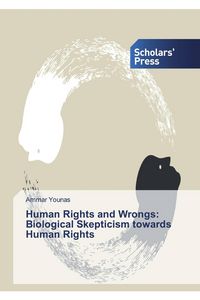 Produktbild: Human Rights and Wrongs: Biological Skepticism towards Human Rights
