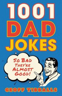 Produktbild: 1001 Dad Jokes
