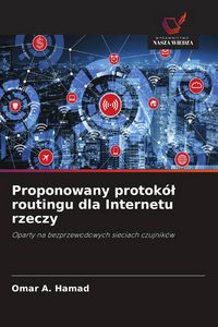 Produktbild: Proponowany protok&oacute;&iquest; routingu dla Internetu rzeczy