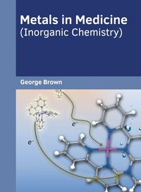 Produktbild: Metals in Medicine (Inorganic Chemistry)