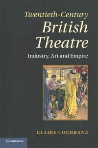 Produktbild: Twentieth-Century British Theatre