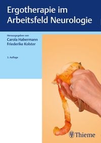 Ergotherapie in Orthopädie, Traumatologie und Rheumatologie' von '' - Buch  - '978-3-13-241802-8