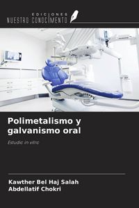 Produktbild: Polimetalismo y galvanismo oral