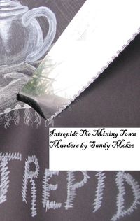 Produktbild: Intrepid: The Mining Town Murders