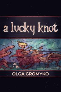 Produktbild: A Lucky Knot (Belorian Chronicles, #8)