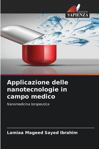Produktbild: Applicazione delle nanotecnologie in campo medico