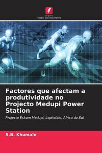Produktbild: Factores que afectam a produtividade no Projecto Medupi Power Station