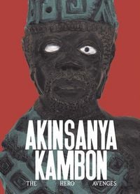 Produktbild: Akinsanya Kambon: The Hero Avenges