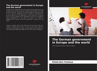 Produktbild: The German government in Europe and the world