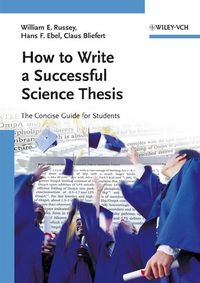 Bild vom Artikel How to Write a Successful Science Thesis vom Autor William E. Russey