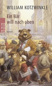Bild vom Artikel Ein Bär will nach oben vom Autor William Kotzwinkle