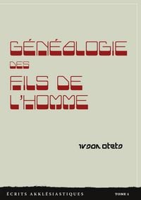 Produktbild: G&eacute;n&eacute;alogie des Fils de l'homme