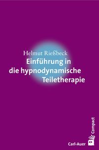 Bild vom Artikel Einführung in die hypnodynamische Teiletherapie vom Autor Helmut Riessbeck