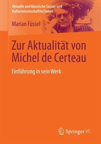 Produktbild: Zur Aktualit&auml;t von Michel de Certeau