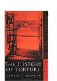 Produktbild: Mannix, D: The History of Torture