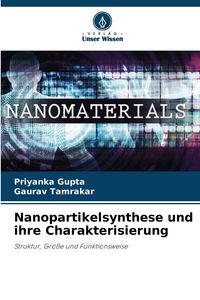 Produktbild: Nanopartikelsynthese und ihre Charakterisierung