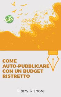 Produktbild: Come auto-pubblicare con un budget ristretto