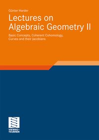 Produktbild: Lectures on Algebraic Geometry II