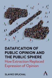 Produktbild: Datafication of Public Opinion and the Public Sphere