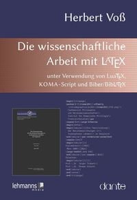 Produktbild: Die wissenschaftliche Arbeit mit LaTeX