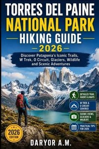 Produktbild: Torres del Paine National Park Hiking Guide 2026