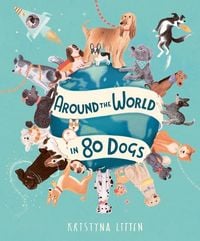 Produktbild: Around the World in 80 Dogs