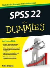 Bild vom Artikel SPSS 22 für Dummies vom Autor Felix Brosius